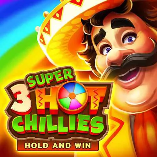 3 SUPER HOT CHILLIES