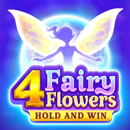 4 FAIRY FLOWERS