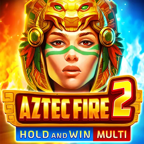 AZTEC FIRE 2