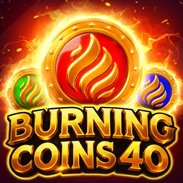 Burning Coins 40
