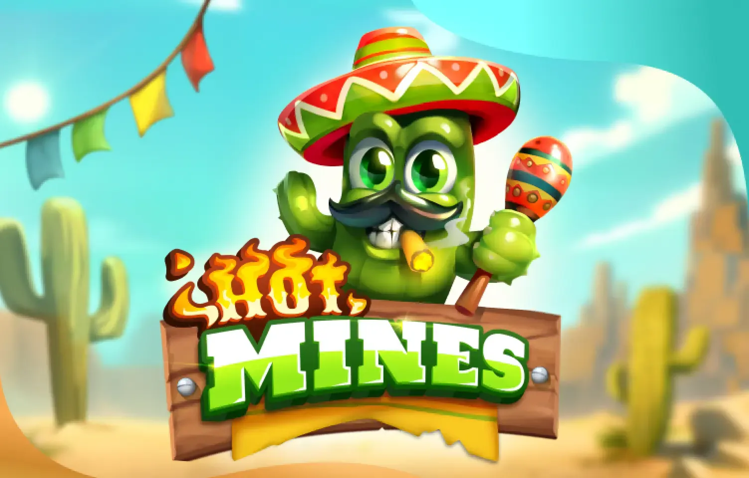 Hot Mines