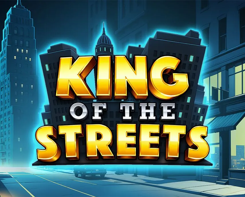 King of the Streets