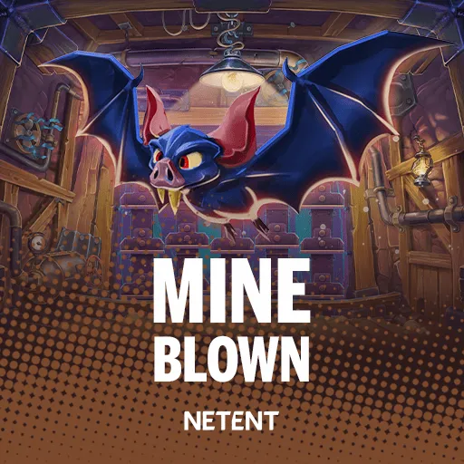 Mine Blown™