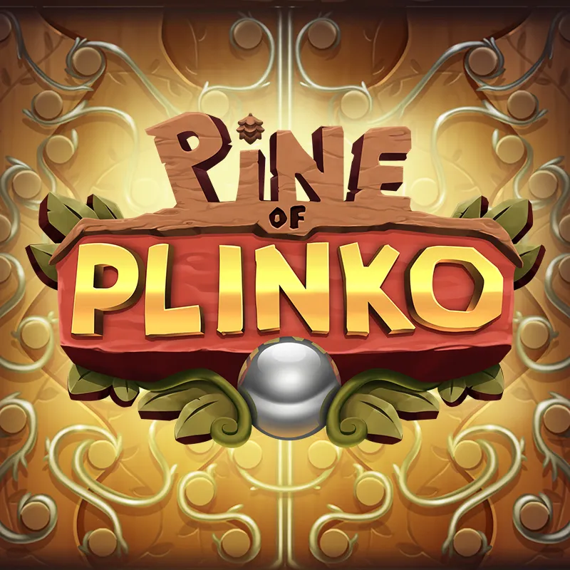 Pine of Plinko