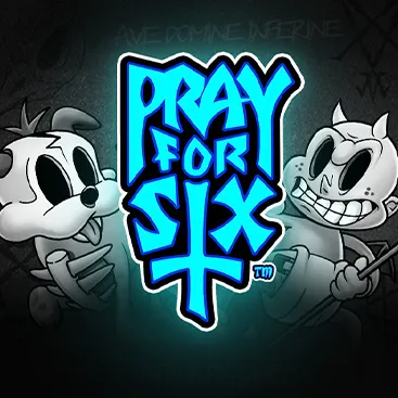 Pray for Six