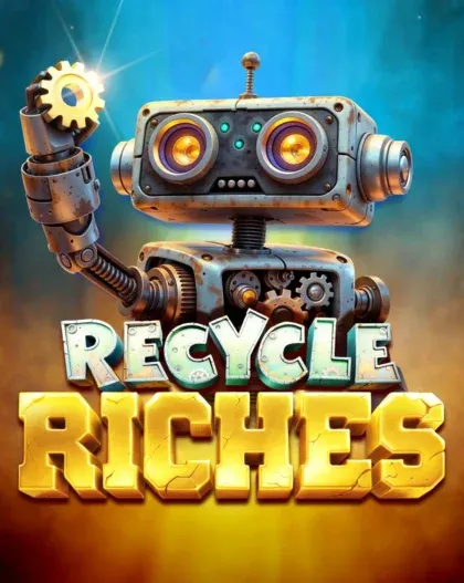 Recycle Riches