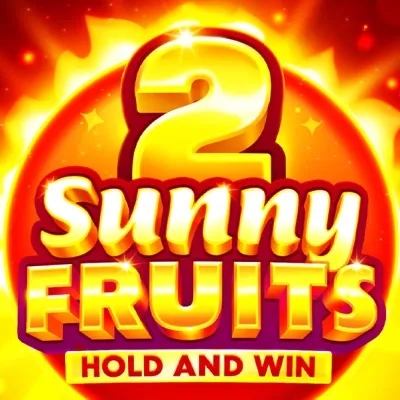 Sunny Fruits 2: Hold and Win