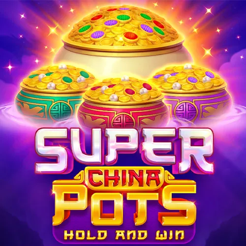 SUPER CHINA POTS